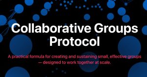 Collaborative Groups Protocol